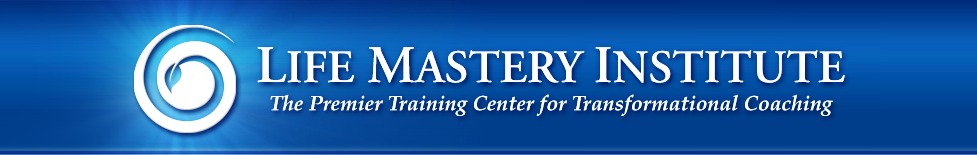 Life Coaching Certification | Life Mastery Institute